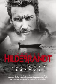Czerwony szkwa. Andrzej Bondar. Tom 3