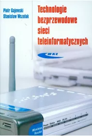 Technologie bezprzewodowe sieci teleinformat.