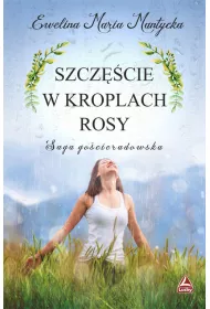 Szczcie w kroplach rosy
