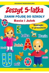 Zeszyt 5-latka. Basia i Julek. Zanim p�jd� do szko�y
