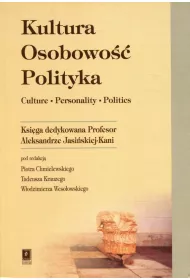 Kultura. Osobowo��. Polityka