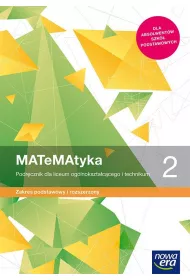 MATeMAtyka 2. Podr�cznik dla liceum og�lnokszta�c�cego i technikum. Zakres podstawowy i rozszerzony. Szko�y ponadpodstawowe
