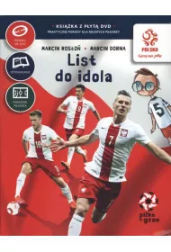 PZPN. Pi�ka w grze. List do idola (ksi��ka z DVD) * *