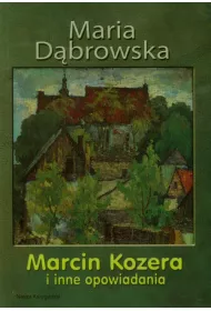 Marcin Kozera i inne opowiadania