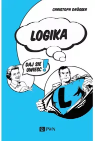 Logika… Daj si� uwie��!