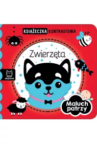 Maluch patrzy. Zwierz�ta. Ksi��eczka kontrastowa