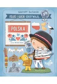 Felu� i Gucio odkrywaj�... Polska