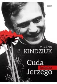 Cuda ksi�dza Jerzego