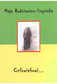 Cz�owiekowi...