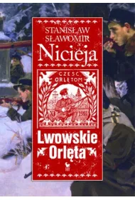 Lwowskie Orlta - Nicieja Stanisaw S. /Iskry