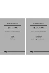 Ojcze nasz. Klasycy Polskiej Nowoczesno�ci. Tomy 1-4