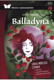 Balladyna. Lektura z opracowaniem