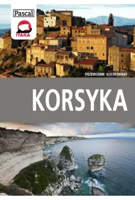 Korsyka. Przewodnik ilustrowany