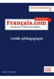 Francais.com intermediaire B1 3ed ksi��ka nauczyc.