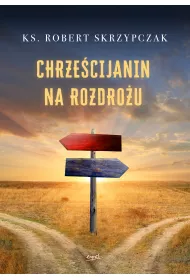 Chrzecijanin na rozdrou