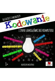 Kodowanie i inne �amig��wki bez komputera