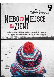 eBook Niebo to miejsce na ziemi. Komisarz Erik Winter. Tom V mobi epub