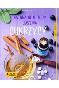 Naturalne metody leczenia cukrzycy
