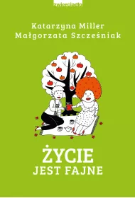 ycie jest fajne