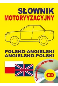 S�ownik motoryzacyjny polsko-angielski angielsko-polski + CD (s�ownik elektroniczny)
