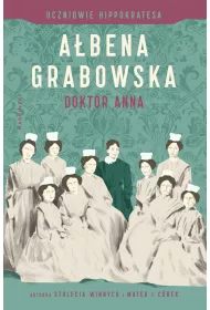 eBook Doktor Anna. Uczniowie Hippokratesa. Tom 2 mobi epub
