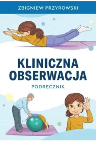 Obserwacja kliniczna. Podr�cznik