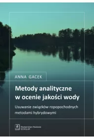 Metody analityczne w ocenie jakosci wody