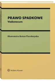 Prawo spadkowe. Vademecum