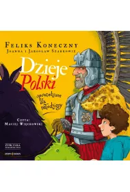 Audiobook Dzieje Polski opowiedziane dla modziey mp3