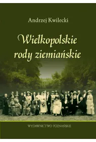 Wielkopolskie rody ziemia�skie