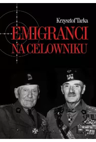 Emigranci na celowniku