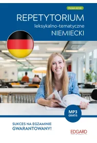 Niemiecki. Repetytorium leksykalno-tematyczne A2-B1 (wydanie 2)