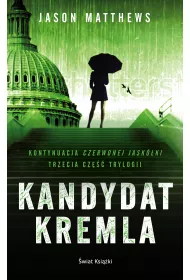 Kandydat Kremla. Czerwona jask�ka. Tom 3