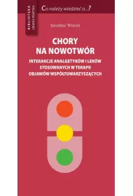 eBook Chory na nowotwr interakcje analgetykw i lekw stosowanych w terapii objaww wsptowarzyszcych pdf