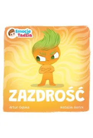 Emocje Tadzia. Zazdro��