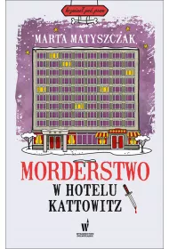 eBook Morderstwo w Hotelu Kattowitz. Krymina pod psem. Tom 5 mobi epub