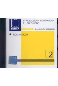 Streszczenia i omwienia z jzyka polskiego. Romantyzm