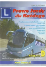 Prawo jazdy dla ka�dego kategoria D Liwona