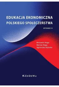 Edukacja ekonomiczna polskiego spo�ecze�stwa