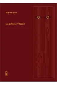 Las Dzikiego W�adzia