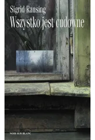 Wszystko jest cudowne