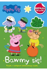 �winka Peppa. Naklejaj raz po raz. Bawmy si�!