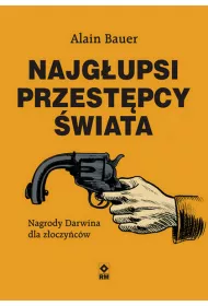 Najg�upsi przest�pcy �wiata