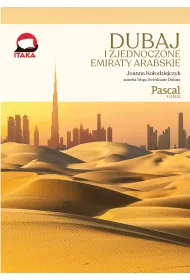Dubaj i Zjednoczone Emiraty Arabskie (Pascal Gold)