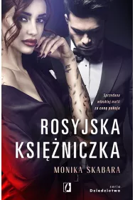 Rosyjska ksiniczka. Dziedzictwo. Tom 1 (pocket)