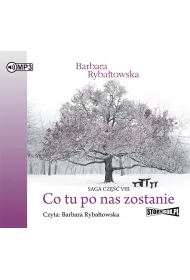 Audiobook Co tu po nas zostanie. Saga. Tom 8 CD