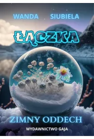 Zimny oddech. ��czka. Tom 2