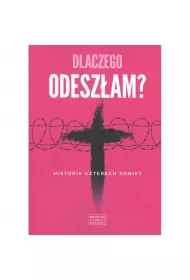 Dlaczego odesz�am