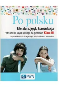 J.Polski. GIM 3. Po polsku NE/PWN