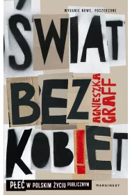 wiat bez kobiet. Pe w polskim yciu publicznym